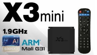 X3 Mini Amlogic S905X3 TV Box