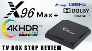 X96 MaxTV Box
