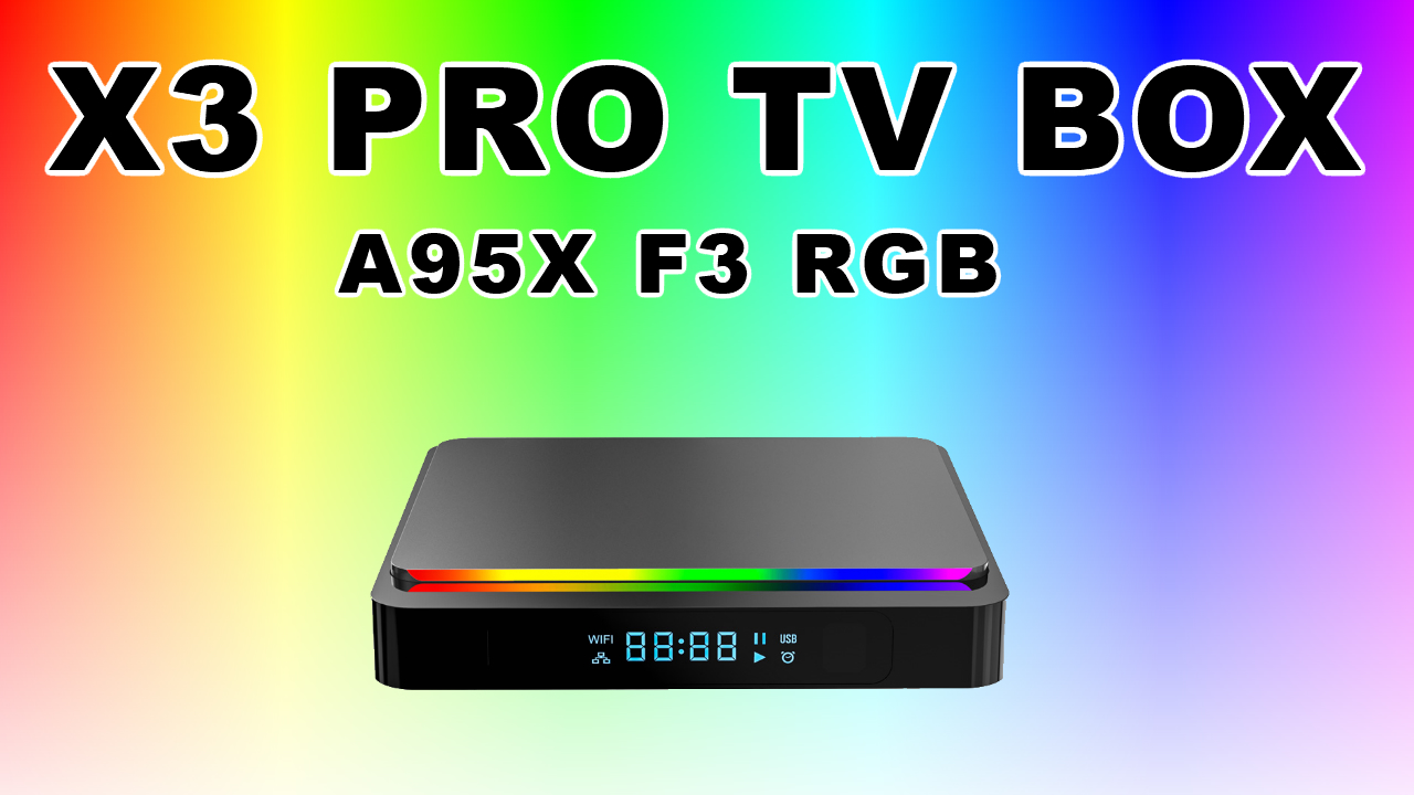X3 Pro Amlogic S905X3 TV Box