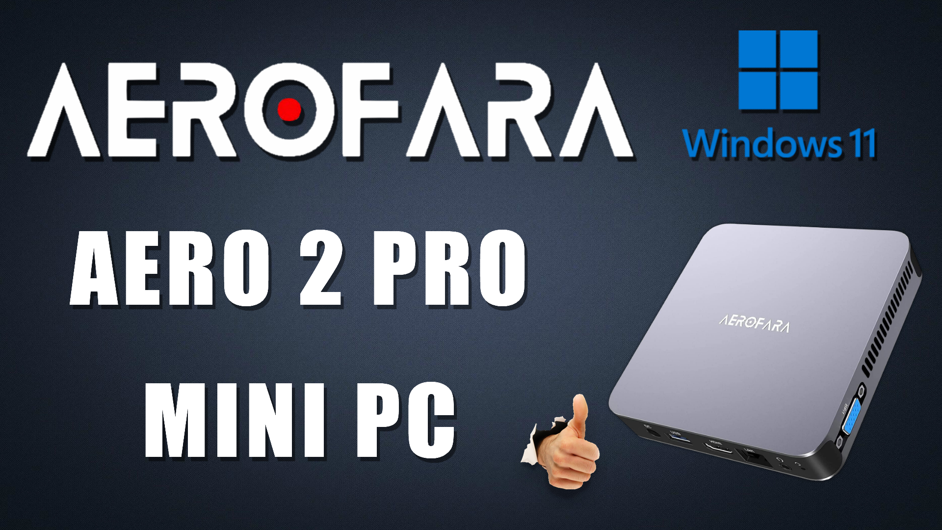 Aerofara Aero 2 Pro Mini PC review