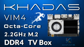 Khadas Vim4 TV Box