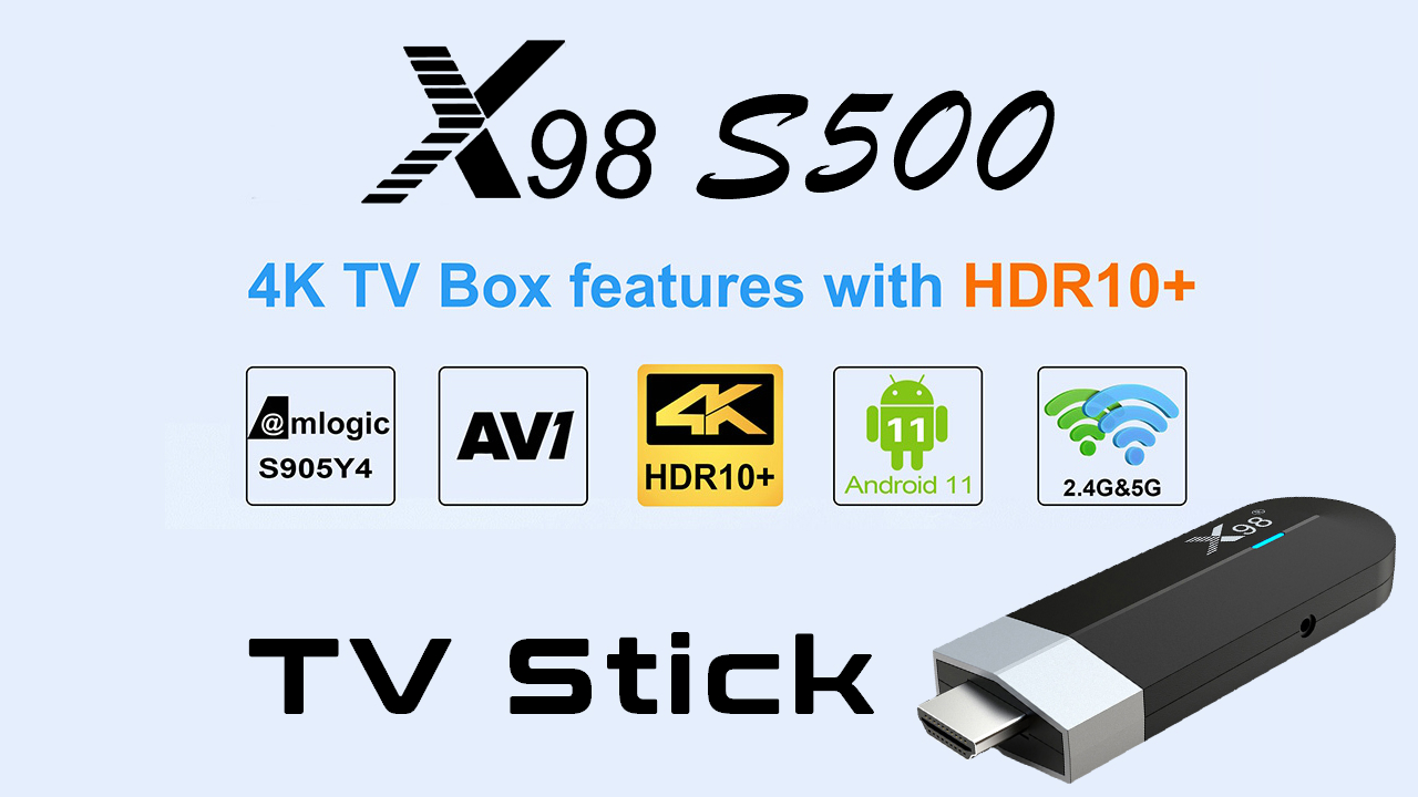 X98 S500 Great TV Stick For the Price TV Box Stop